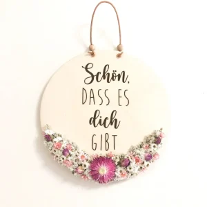 Holzschild Schön dass es dich gibt mit Trockenblumen - Geschenk