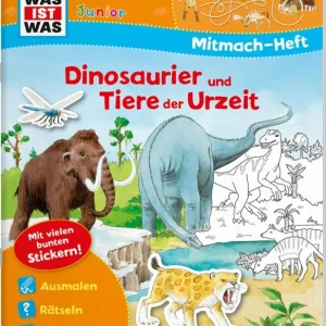 WAS IST WAS Junior Mitmach-Heft Dinosaurier und Tiere der Urzeit