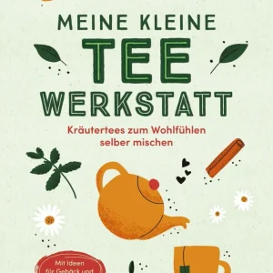 Meine kleine Teewerkstatt