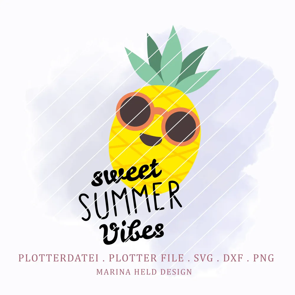 Plotterdatei süße Ananas sweet summer vibes